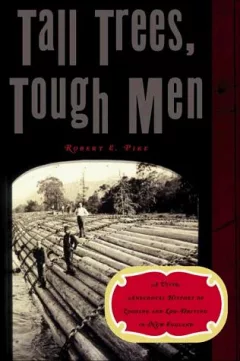 Tall Trees, Tough Men