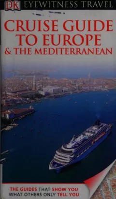 Cruise guide to Europe and the Mediterranean