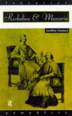 Richelieu and Mazarin