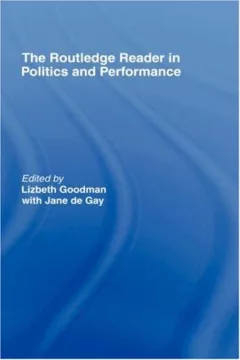 Routledge Reader in Politics and Performance