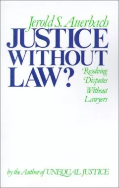 Justice without Law?