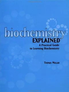 biochemistry EXPLAINED