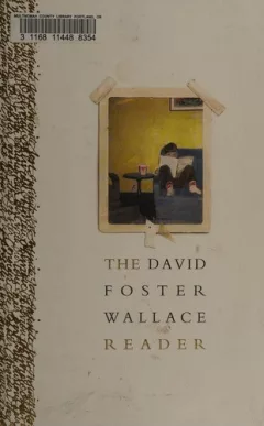The David Foster Wallace Reader