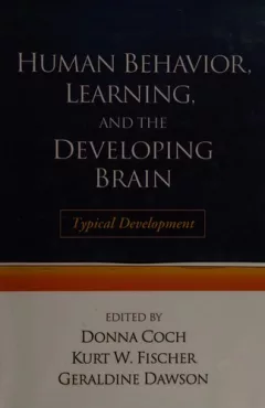 Human behavior, learning, and the developing brain.