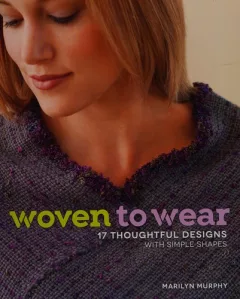 Woven to wear
