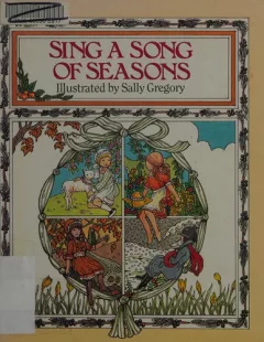 Sing a song of seasons