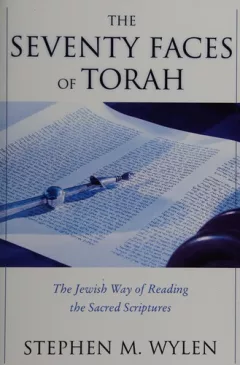 The seventy faces of Torah