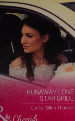 Runaway Lone Star Bride