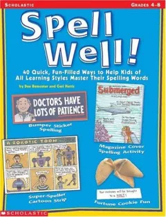 Spell Well (Grades 4-8)
