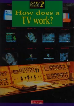 How does a TV work?.