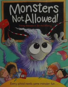Monsters not allowed