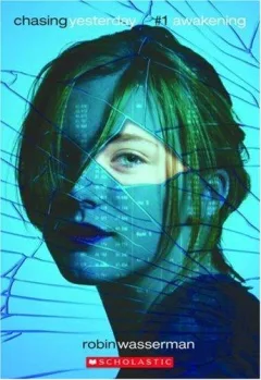 Awakening (Chasing Yesterday #1)