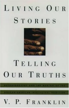 Living our stories, telling our truths