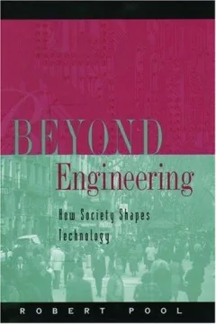 Beyond engineering