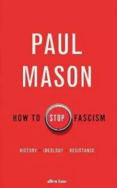 How to Stop Fascism