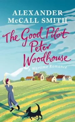 Good Pilot, Peter Wodehouse