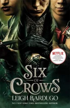 Six of Crows : TV Tie-In Edition