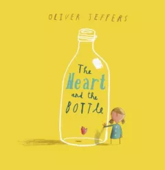 Heart and the Bottle