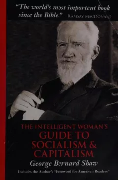 The Intelligent Woman's Guide to Socialism & Capitalism