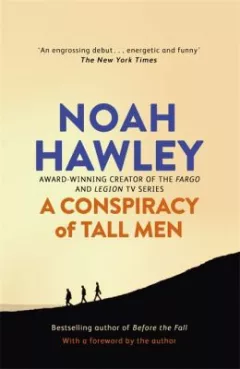Conspiracy of Tall Men
