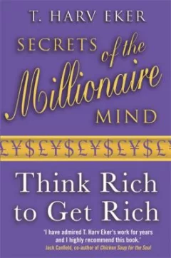Secrets of the Millionaire Mind