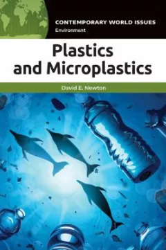 Plastics and Microplastics
