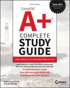 CompTIA a+ Complete Study Guide