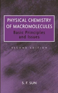 Physical chemistry of macromolecules