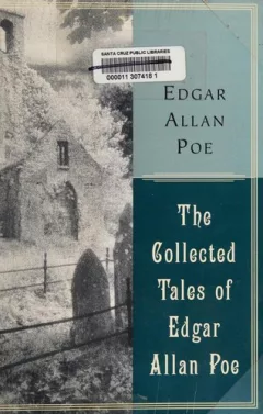 The Collected Tales of Edgar Allan Poe