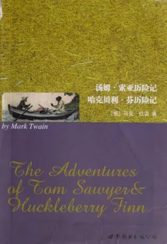 The Adventures of Tom Sawyer & Huckleberry Finn