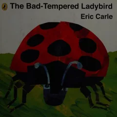The bad-tempered ladybird