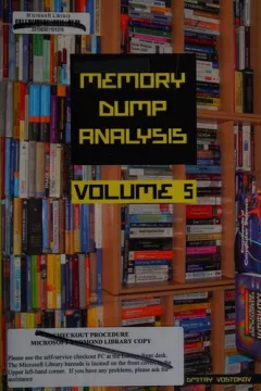 Memory dump analysis anthology