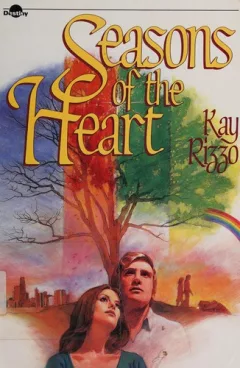 Seasons of the heart