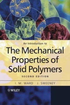 An introduction to the mechanical properties of solid polymers