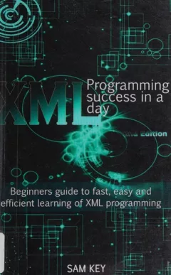 XML programming success in a day