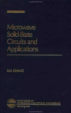Microwave solid-state circuits and applications