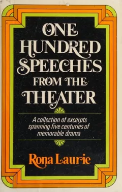 One hundred speeches from the theater