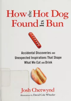 How the hot dog found its bun