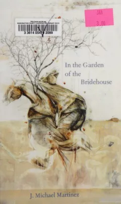 In the Garden of the Bridehouse