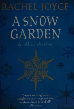 Snow Garden and Other Stories