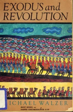 Exodus and revolution