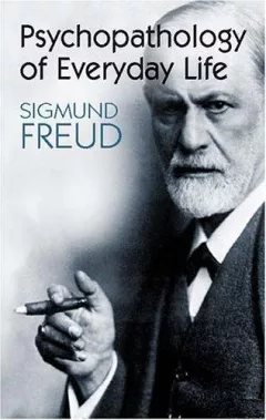 Psychopathology of everyday life