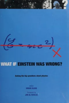 What if Einstein was wrong?