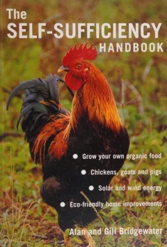 The self-sufficiency handbook