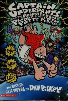 Captain Underpants and the Preposterous Plight of the Purple Potty People