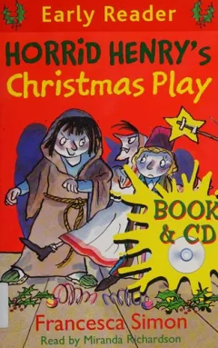 Horrid Henry's Christmas play