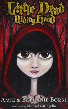 Little Dead Riding Hood