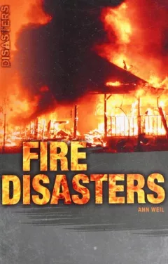 Fire disasters