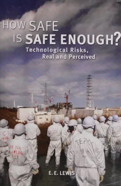 How safe is safe enough?