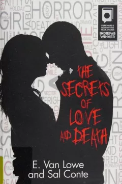The secrets of love and death